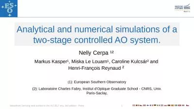 Analytical and numerical simulations of a two-stage controlled AO system.