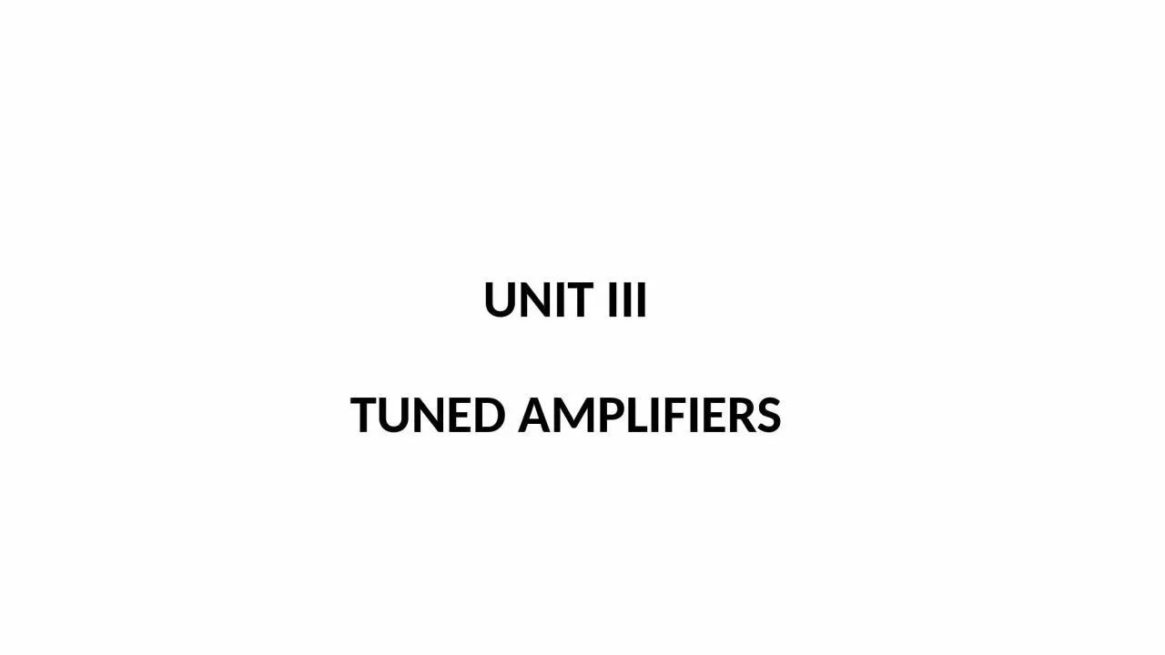 PPT-UNIT III TUNED AMPLIFIERS