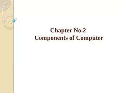 Chapter  No.2  Components of