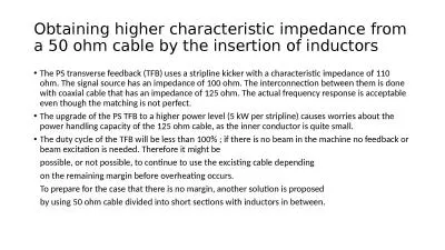 Obtaining higher characteristic impedance from a 50 ohm cable by the insertion of inductors