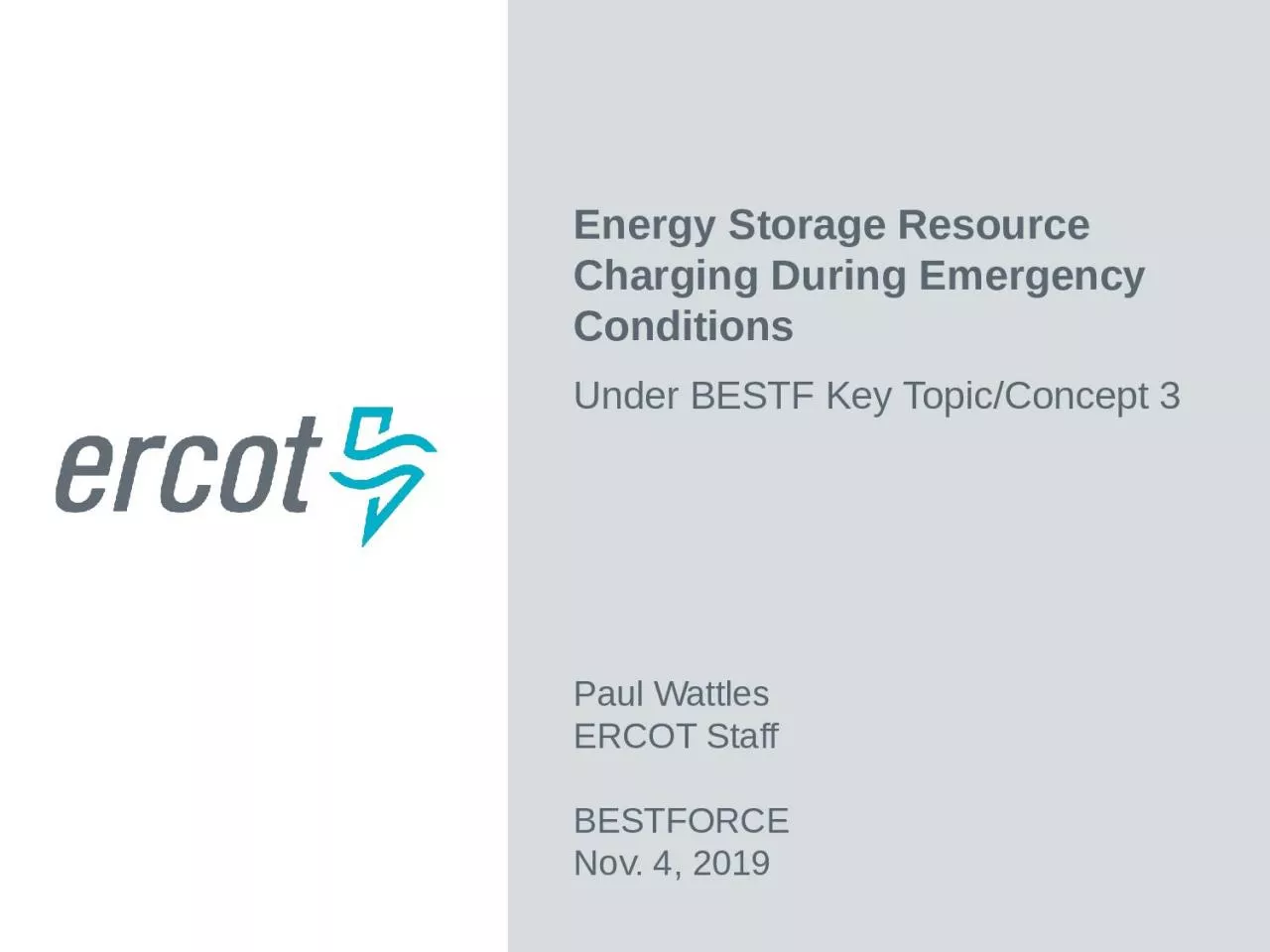 PPT-Energy Storage Resource Charging During Emergency Conditions