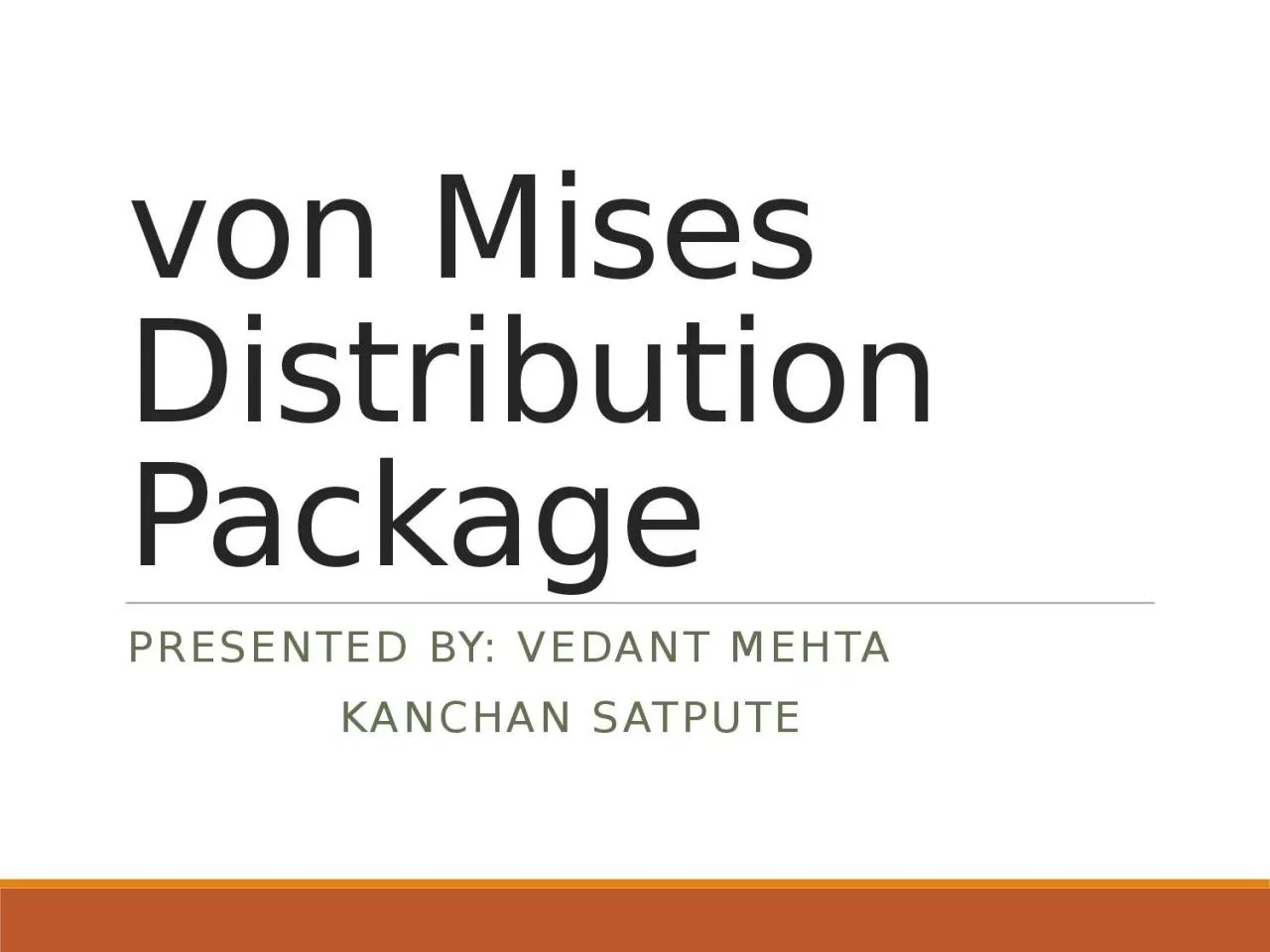 von Mises Distribution Package