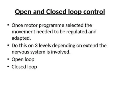 Open and Closed loop control