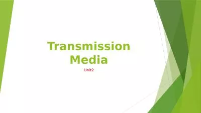 Transmission Media Unit2