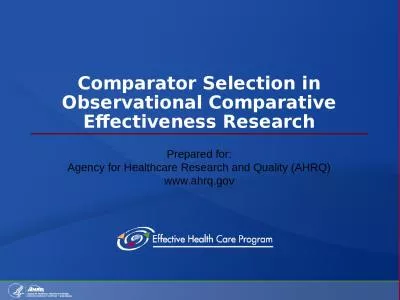 Comparator Selection in Observational Comparative Effectiveness Research