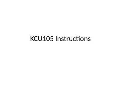 KCU105 Instructions Hardware Setup