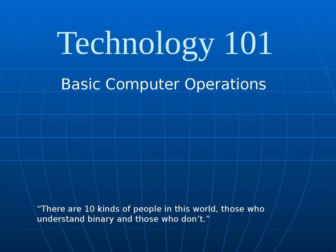 Technology 101 Basic Computer