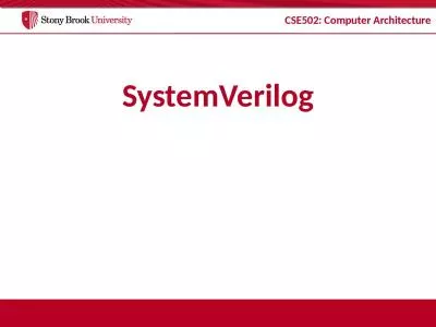 SystemVerilog First Things First
