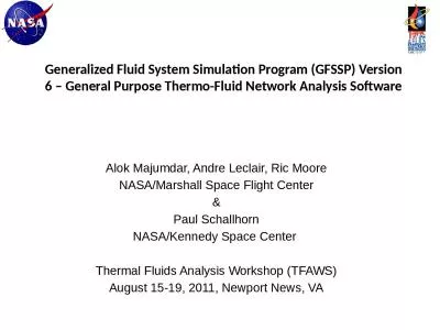 Generalized Fluid System Simulation Program (GFSSP) Version 6 – General Purpose Thermo-Fluid