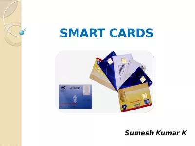 SMART CARDS Sumesh