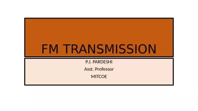 FM TRANSMISSION P.J. PARDESHI