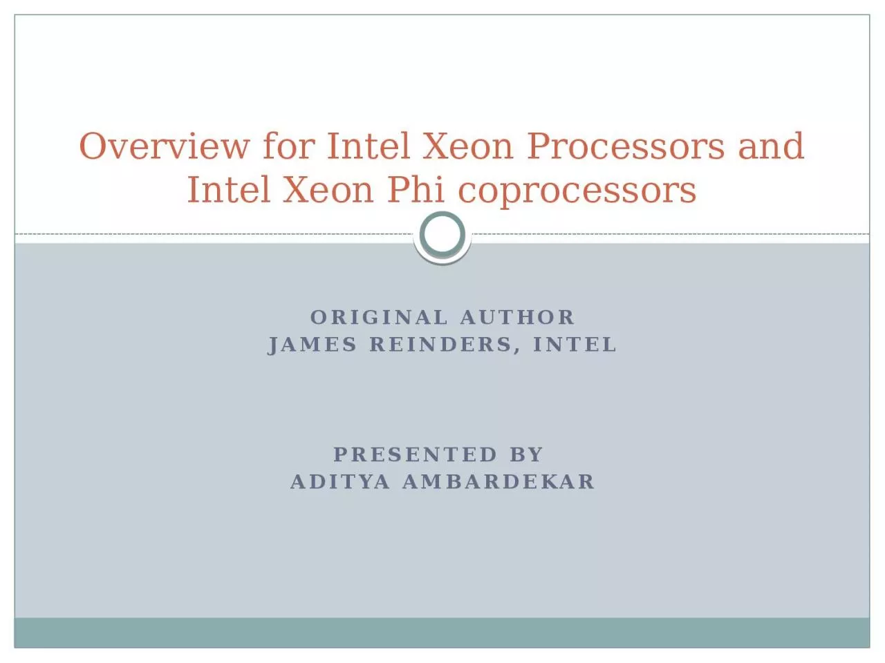 PPT-Original Author James Reinders, Intel