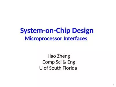 System-on-Chip Design Microprocessor Interfaces