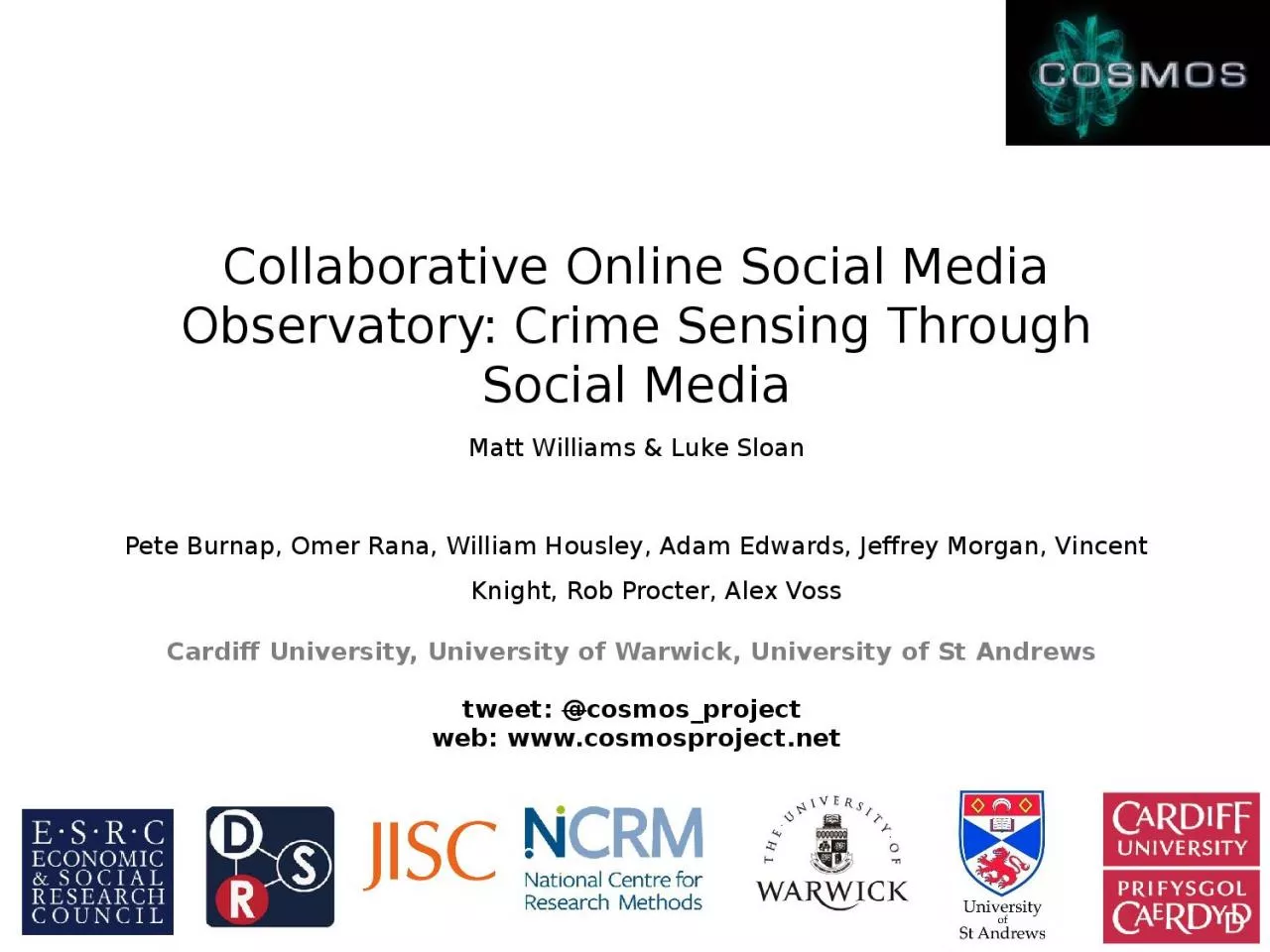 PPT-Collaborative Online Social Media Observatory: Crime Sensing Through Social Media