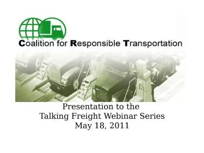 Presentation to the  Talking Freight Webinar Series