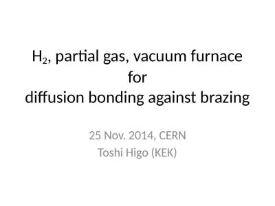 H 2 , partial gas, vacuum