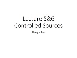 Lecture 5 Controlled Sources (1)