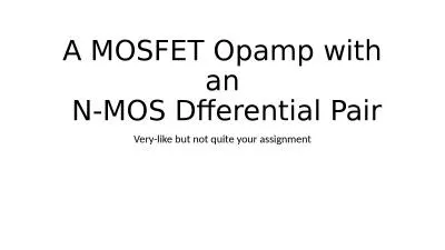 A MOSFET  Opamp  with an