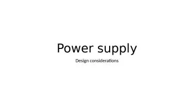 Power supply Design considerations
