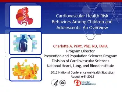 Cardiovascular Health Risk Behaviors Among Children and Adolescents: An Overview