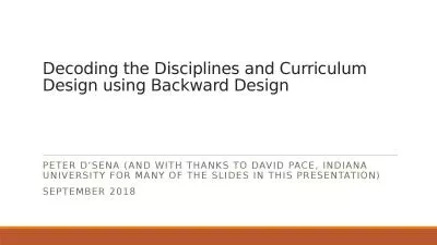Decoding the Disciplines and Curriculum Design using Backward Design