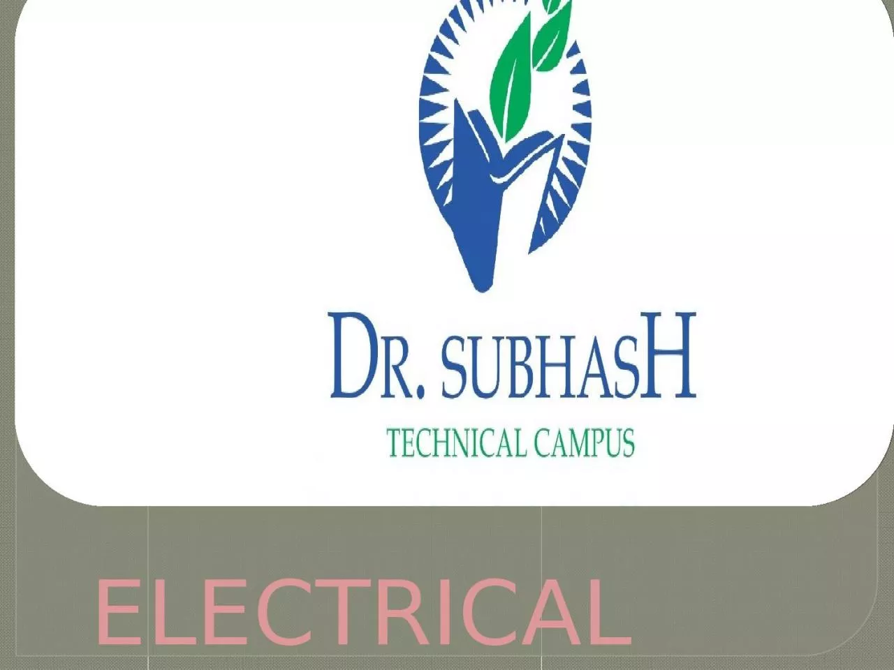 PPT-ELECTRICAL B PREPADED BY:-