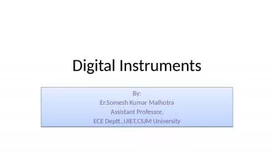 Digital Instruments By: Er.Somesh