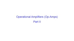 Operational Amplifiers (Op-Amps)