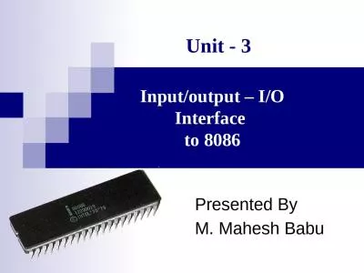 Input/output – I/O Interface