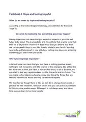 Factsheet 8. Hope and feeling hopeful  What do we mean by hope and fee