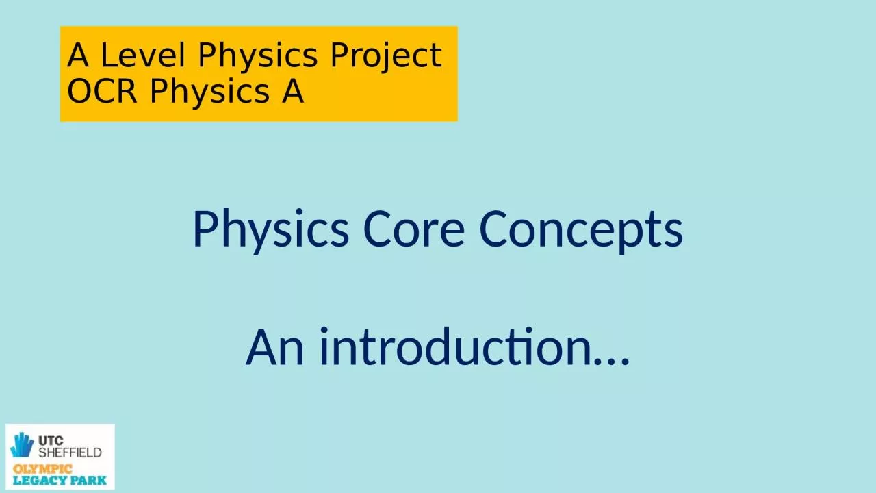 PPT-A Level Physics Project OCR Physics A