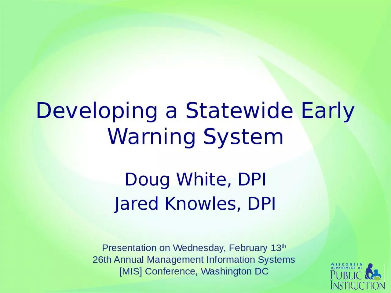 PPT-Developing a Statewide Early Warning System