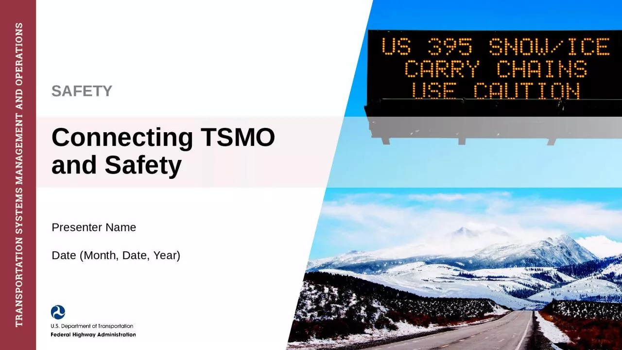 PPT-Connecting TSMO and Safety