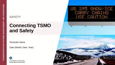 Connecting TSMO  and Safety