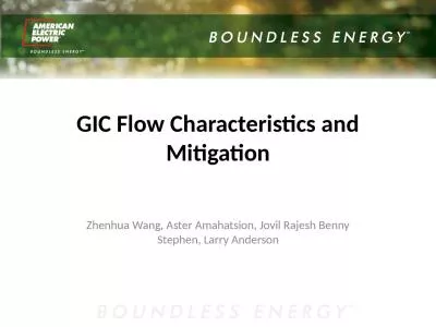 GIC Flow Characteristics and Mitigation