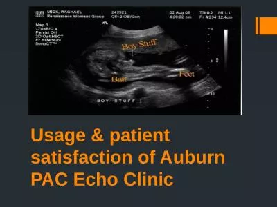 Usage & patient satisfaction of Auburn PAC Echo Clinic