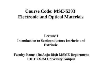 Course  Code: MSE-S303  Electronic and Optical Materials