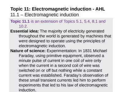 Topic 11.1  is an extension of Topics 5.1, 5.4, 8.1 and 10.2.