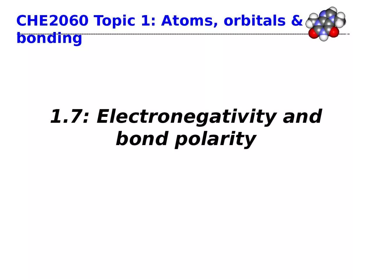 1.7: Electronegativity and bond