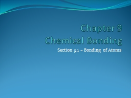 Chapter 9 Chemical Bonding