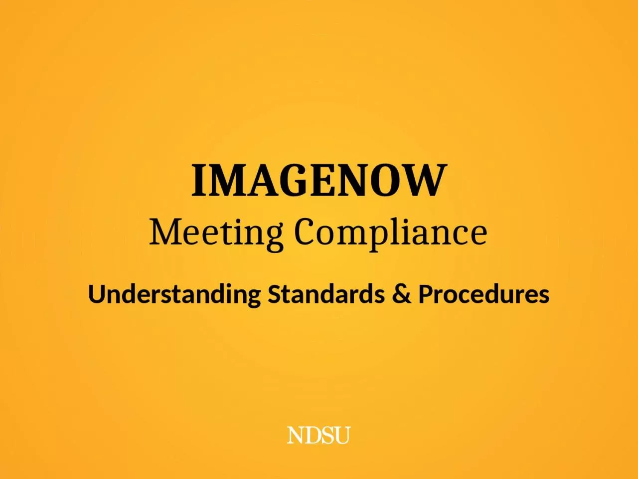 ImageNow Meeting Compliance