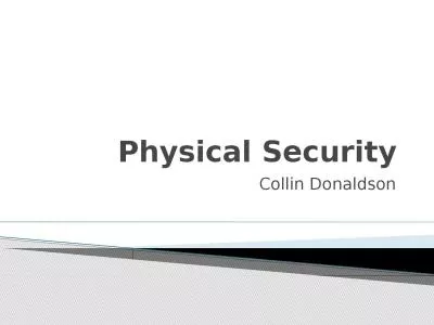 Physical Security Collin Donaldson