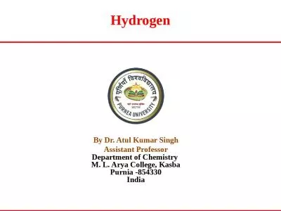 Hydrogen By Dr.  Atul  Kumar Singh