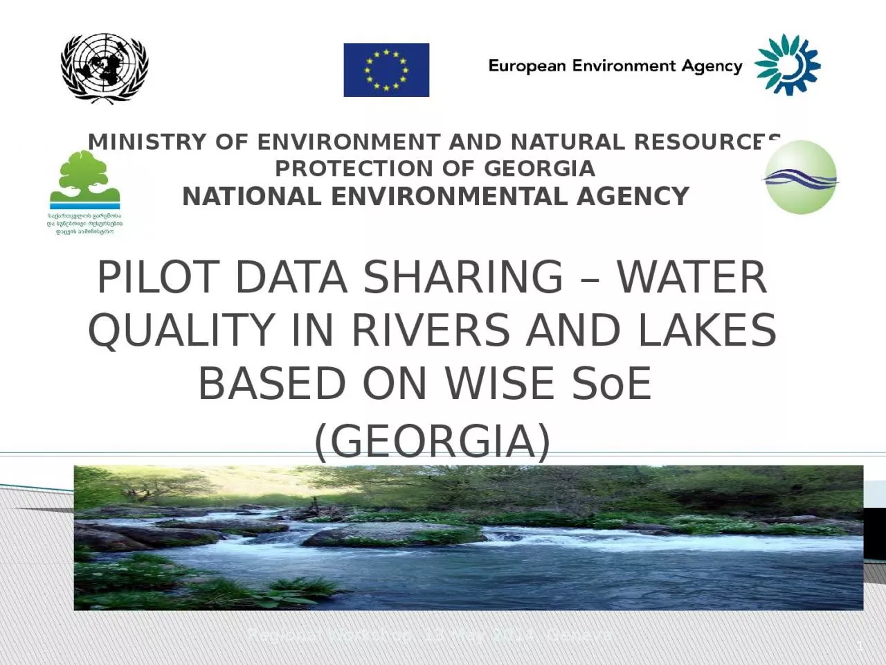 PPT-MINISTRY OF ENVIRONMENT AND NATURAL RESOURCES PROTECTION OF GEORGIA