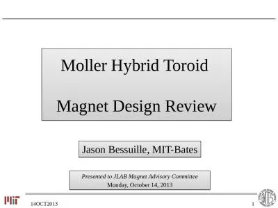 Moller Hybrid Toroid  Magnet Design Review