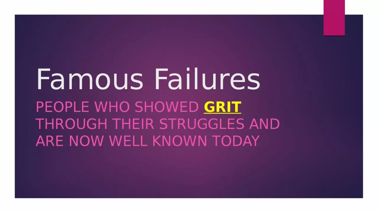 PPT-Famous Failures People who showed