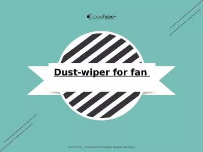 Dust-wiper for fan