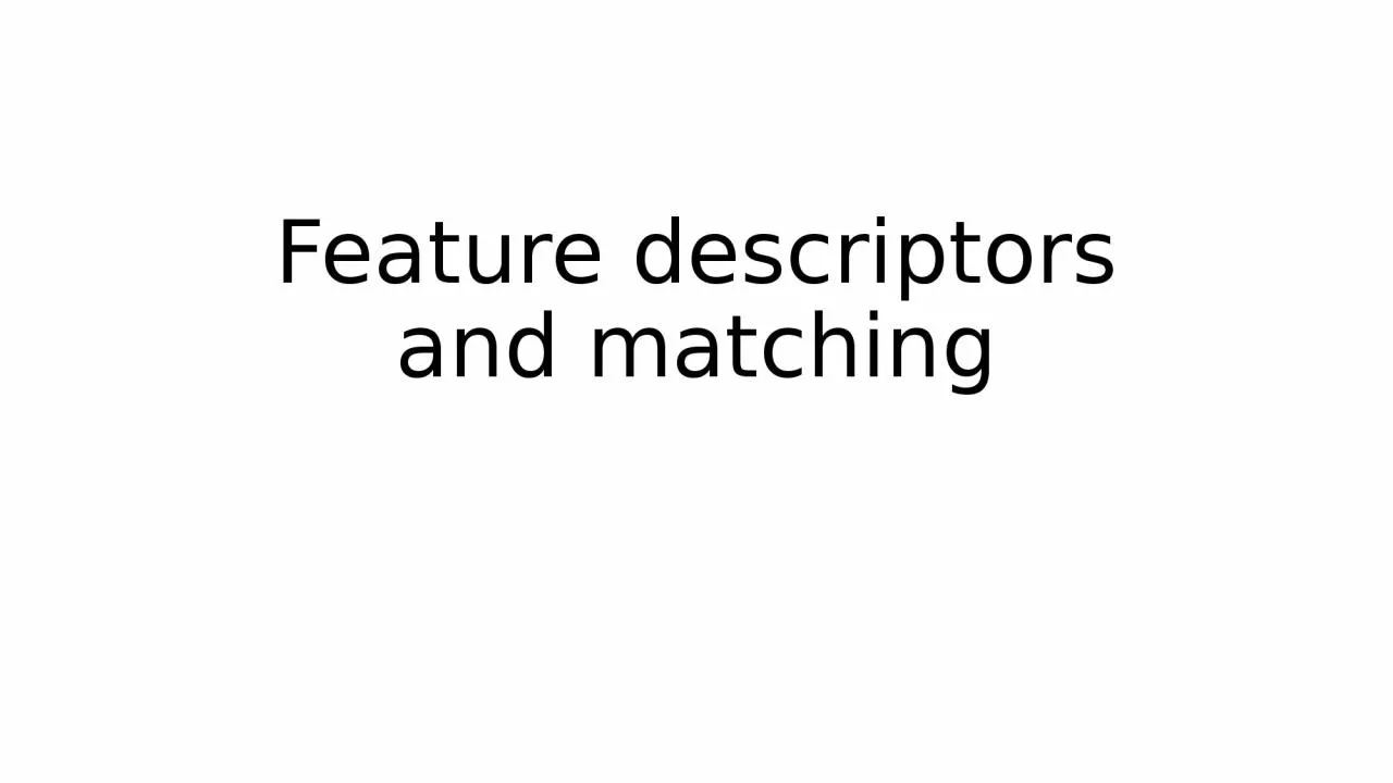 PPT-Feature descriptors and matching