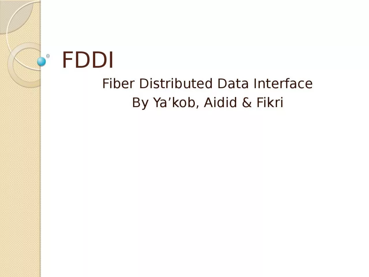 PPT-FDDI Fiber Distributed Data Interface