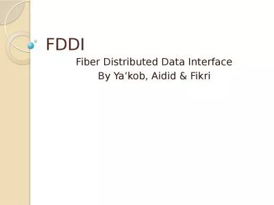 FDDI Fiber Distributed Data Interface